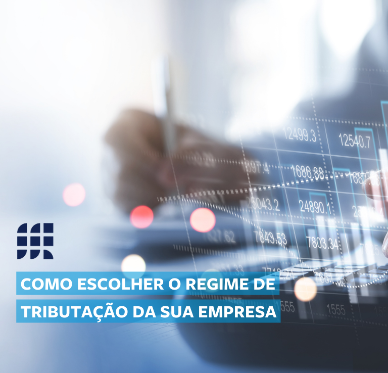 Como escolher o regime de tributação da sua empresa